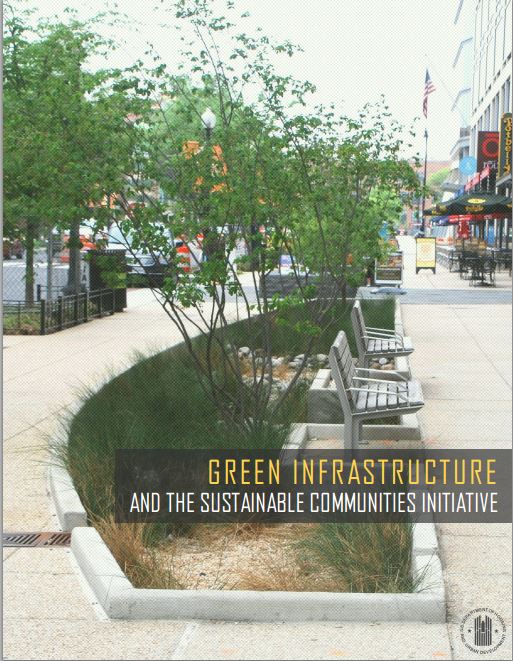 Green Infrastructure and the Sustainable Communities Initiative | Water ...