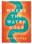 cover of the book where the water goes