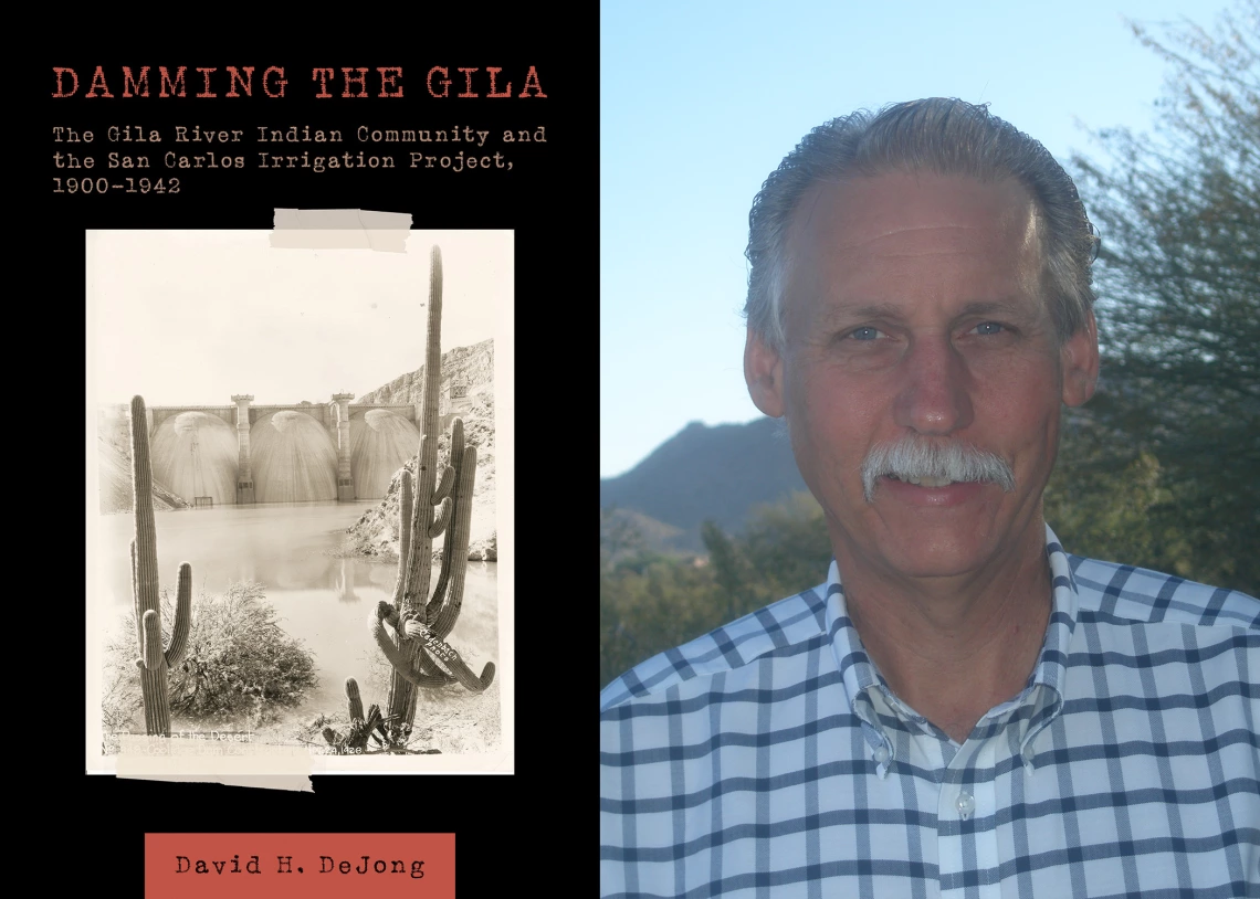 david dejong damming the gila