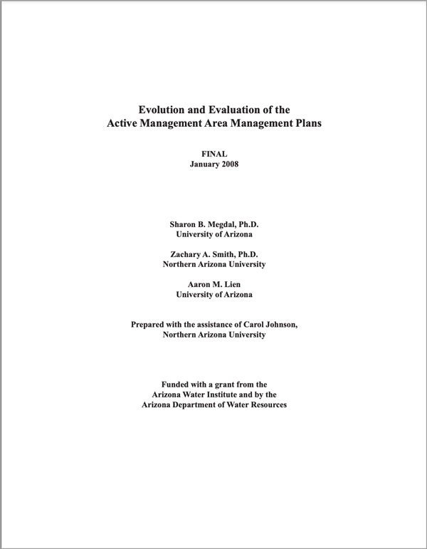 Evolution and Evaluation of the Active Management Area
